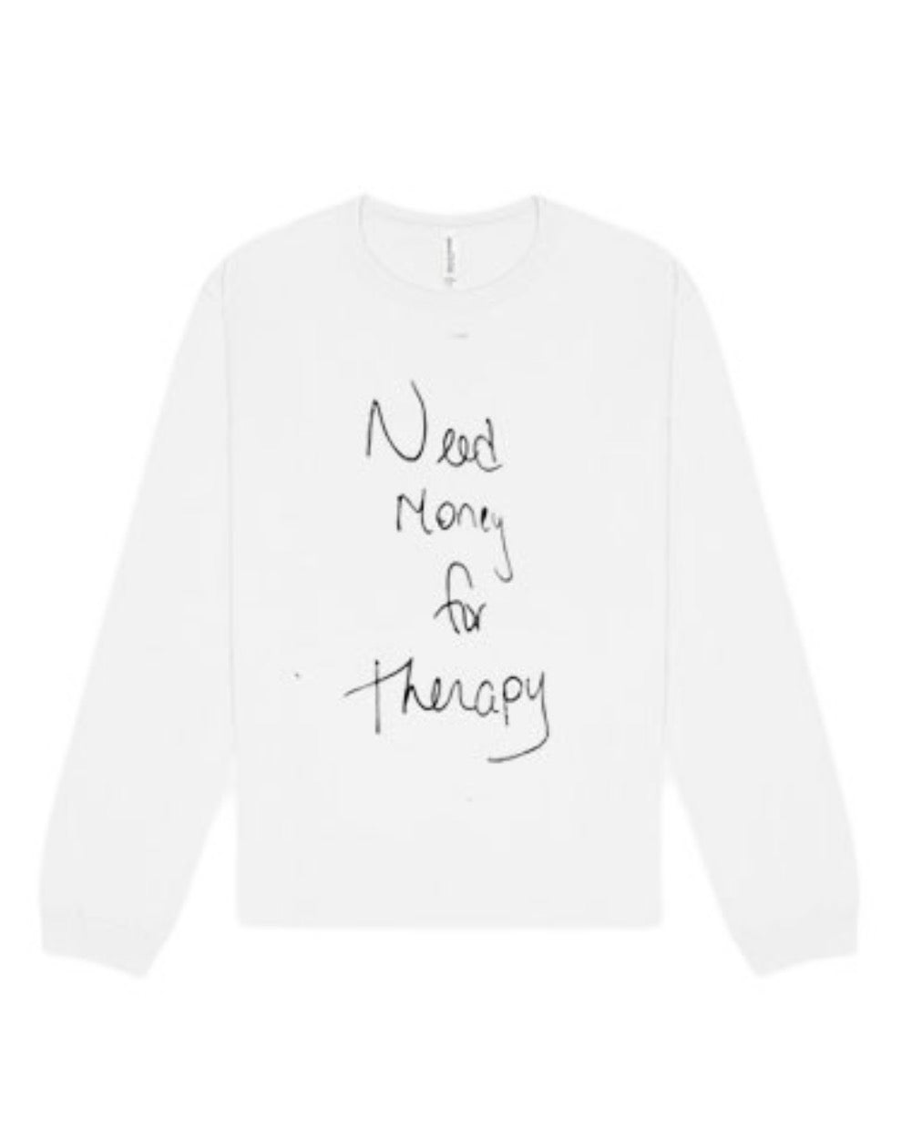 'Need Money for Therapy'