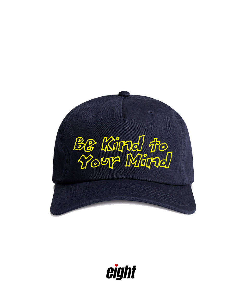 Be Kind to Your Mind Hat
